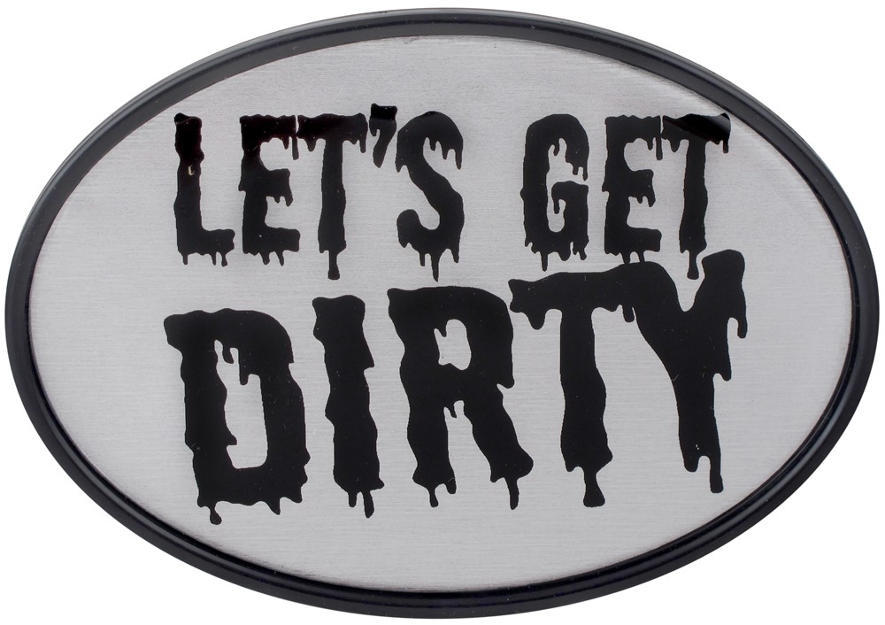 Let's Get Dirty 2" Trailer Hitch Receiver Cover Knockout Hitch Covers
