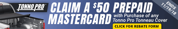 50 Dollar Prepaid Mastercard Mail In Rebate On All Three TonnoPro Tonneau Cover Stylesr