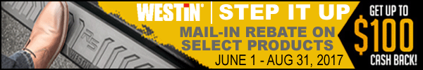 Up to 100 Dollars back on select Westin step bars and running boards banners