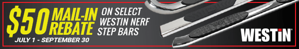 50 Dollar Mail In Rebate on Select Westin Nerf Bar Steps