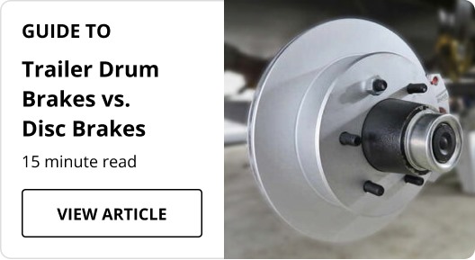 Trailer Drum Brakes vs. Disc Brakes article. 
