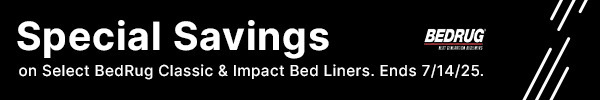Special Savings on Select BedRug Classic & Impact Bed Liners.