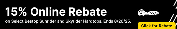 15% Off with Online Rebate on Select Bestop Skyrider and Sunrider Hardtops. Ends 8/26/2025.
