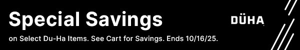 Special Savings on Select Du-Ha Items. See Cart for Savings.