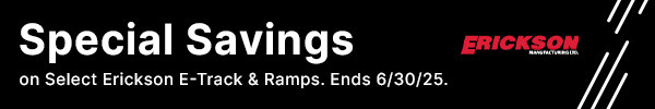 Special Savings on Select Erickson E-Track & Ramps.