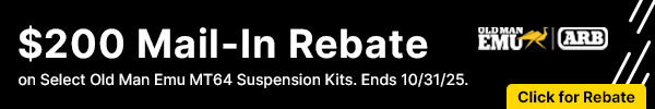 $200 Mail-In Rebate on Select Old Man Emu MT64 Suspension Kits