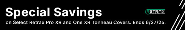 Special Savings on Select Retrax Pro XR and One XR Tonneau Covers.