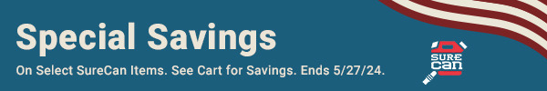 Special Savings on Select SureCan Items. See Cart for Savings.