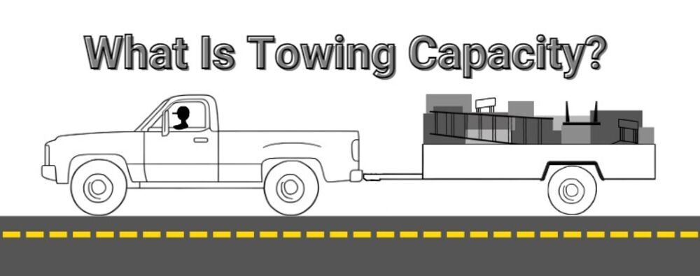 What Is Towing Capacity?