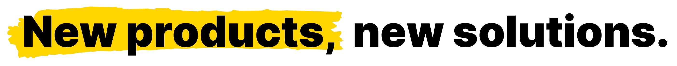 New Products new solutions heading