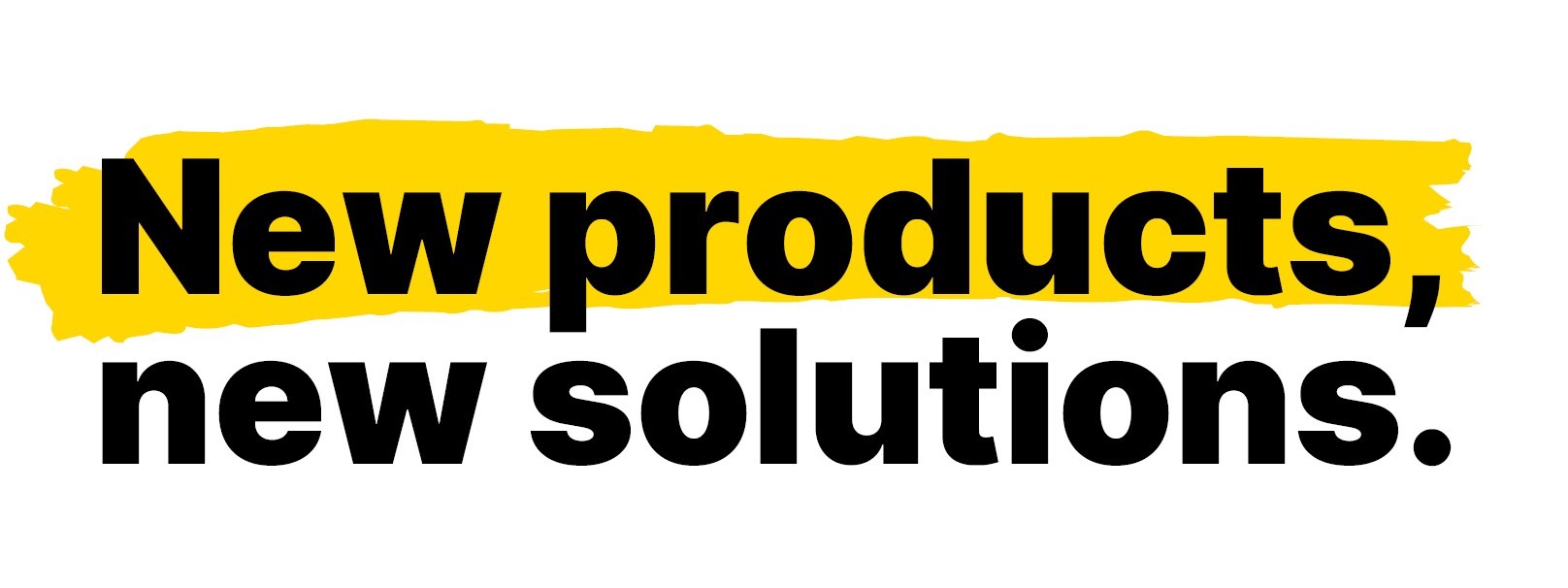 New Products new solutions heading